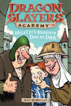 Dragon Slayers' Academy 10 - Help! It's Parents Day at DSA #10