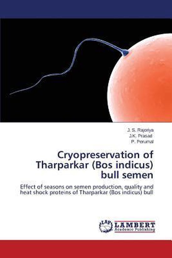 Cryopreservation of Tharparkar (Bos Indicus) Bull Semen - cover