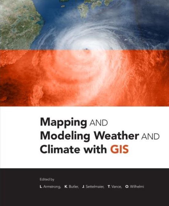 Mapping and Modeling Weather and Climate with GIS - cover