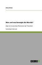 Wen und was bewegte die Movida?