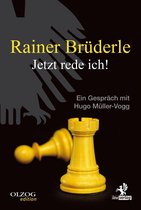 Olzog Edition - Rainer Brüderle - Jetzt rede ich!