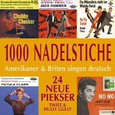 1000 Nadelstiche: Amerikaner Und Briten Singen Deutsch Folge 3 (Twist & Hully Gully)