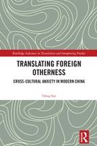 Translating Foreign Otherness