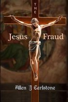 The Jesus Fraud
