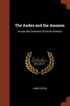 The Andes and the Amazon