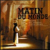 Various Artists - Matin Du Monde / Abbayes Cistercien