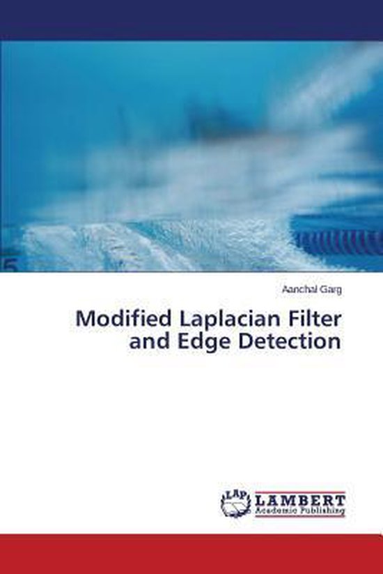 Modified Laplacian Filter and Edge Detection - cover