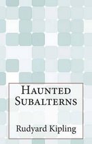 Haunted Subalterns