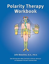 Polarity Therapy Workbook