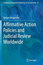 Ius Gentium: Comparative Perspectives on Law and Justice- Affirmative Action Policies and Judicial Review Worldwide