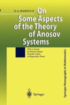 On Some Aspects of the Theory of Anosov Systems: With a Survey by Richard Sharp