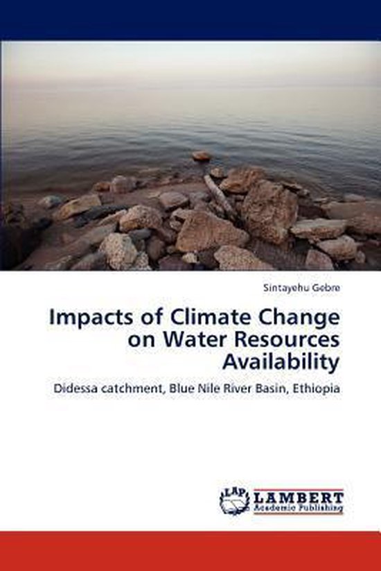 Impacts of Climate Change on Water Resources Availability ...
