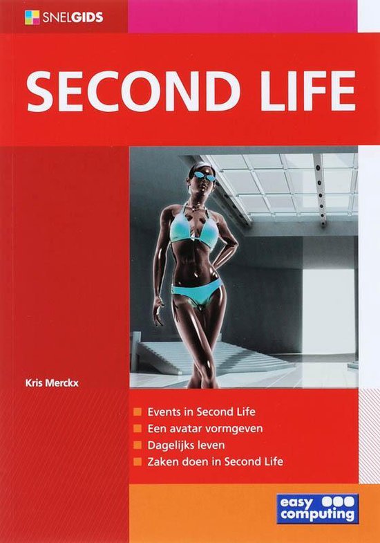 Cover van het boek 'Snelgids Second Life' van K. Merckx
