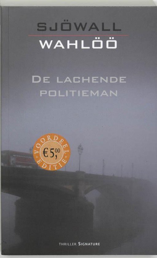 Boekomslag 'De Lachende Politie man' van Sjöwall & Wahlöö, met 'Voordeel €5,00 editie' sticker.