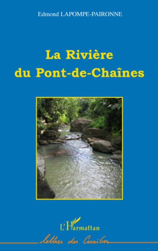La rivière du Pont-de-Chaînes
