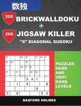 200 BrickWallDoku + 200 Jigsaw Killer X Diagonal Sudoku. Puzzles hard and very hard levels.