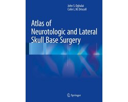 Medicine (R0) - Atlas of Neurotologic and Lateral Skull Base Surgery