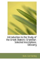 Introduction to the Study of the Greek Dialects