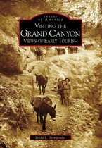 Images of America - Visiting the Grand Canyon