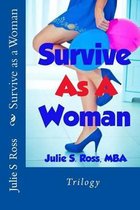 Survive as a Woman