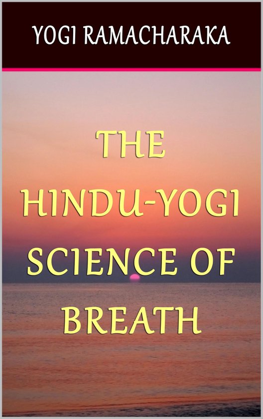 The Hindu Yogi Science of Breath - cover