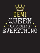 DEMI - Queen Of Fucking Everything