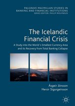 Palgrave Macmillan Studies in Banking and Financial Institutions - The Icelandic Financial Crisis