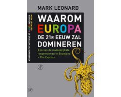Waarom Europa De 21E Eeuw Zal Domineren