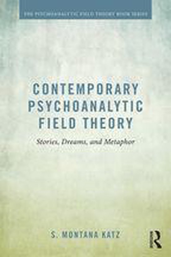 Psychoanalytic Field Theory Book Series - Contemporary Psych ... - cover