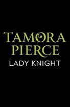 Lady Knight (The Protector of the Small Quartet, Book 4)
