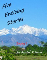 Five Enticing Stories