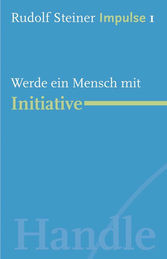 Impulse 1 - Werde ein Mensch mit Initiative - cover