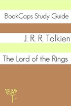 Study Guides - Study Guide: The Lord of the Rings Series (A BookCaps Study Guide)
