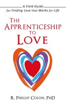 The Apprenticeship to Love
