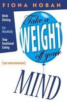 Take a Weight Off Your Mind