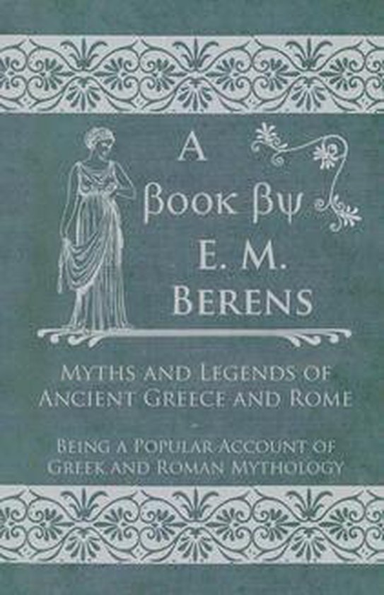 Myths and Legends of Ancient Greece and Rome - cover
