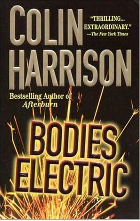 Bodies Electric (ebook), Colin Harrison 9781429905237 Boeken