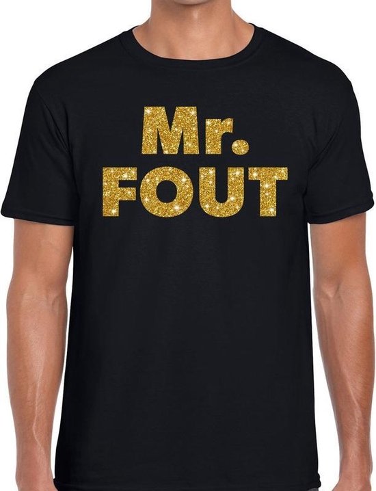 Landschap vuurwerk climax Mr. Fout gouden glitter tekst t-shirt zwart heren - Foute party kleding L |  bol.com
