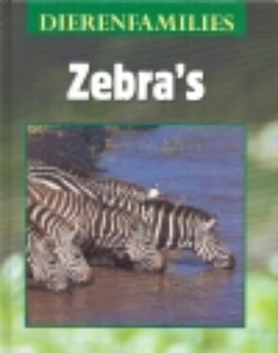 Cover van het boek 'Zebra's dierenfamilies'
