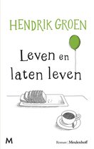 Boek cover Leven en laten leven van Hendrik Groen