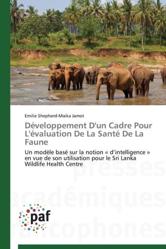 Omn.Pres.Franc.- Développement d'Un Cadre Pour l'Évaluatio ... - cover