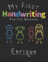 My first Handwriting Practice Workbook Enrique