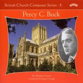 British Church Music Series - 5: Music Of Percy Buck