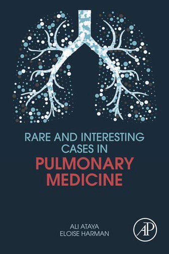 Rare and Interesting Cases in Pulmonary Medicine - cover