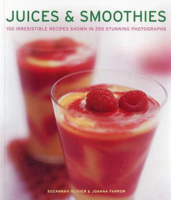 Juices and Smoothies, Suzannah Olivier 9781780191751 Boeken