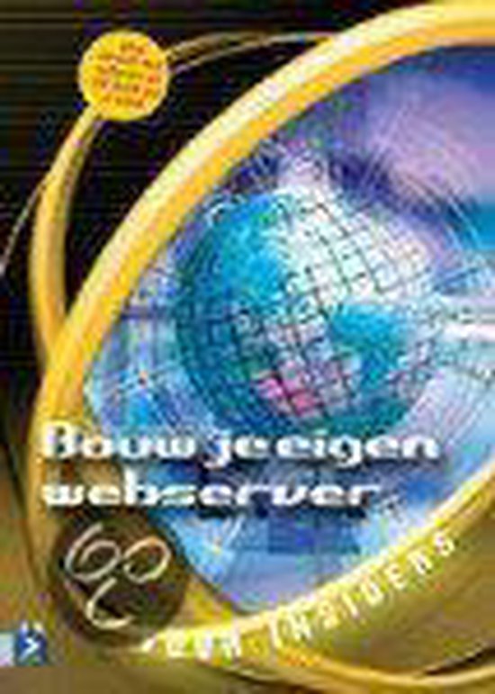 Cover van het boek 'Bouw je eigen webserver voor insiders + CD-ROM'