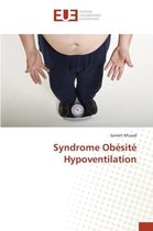 Omn.Univ.Europ.- Syndrome Obésité Hypoventilation