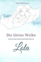 Die Kleine Wolke Lola