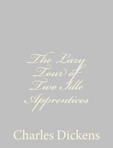 The Lazy Tour of Two Idle Apprentices