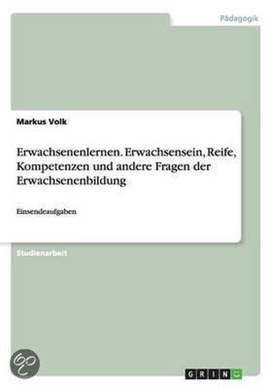 Erwachsenenlernen. Erwachsensein, Reife, Kompetenzen und and ... - cover
